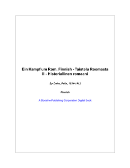 Ein Kampf Um Rom. Finnish - Taistelu Roomasta II - Historiallinen Romaani