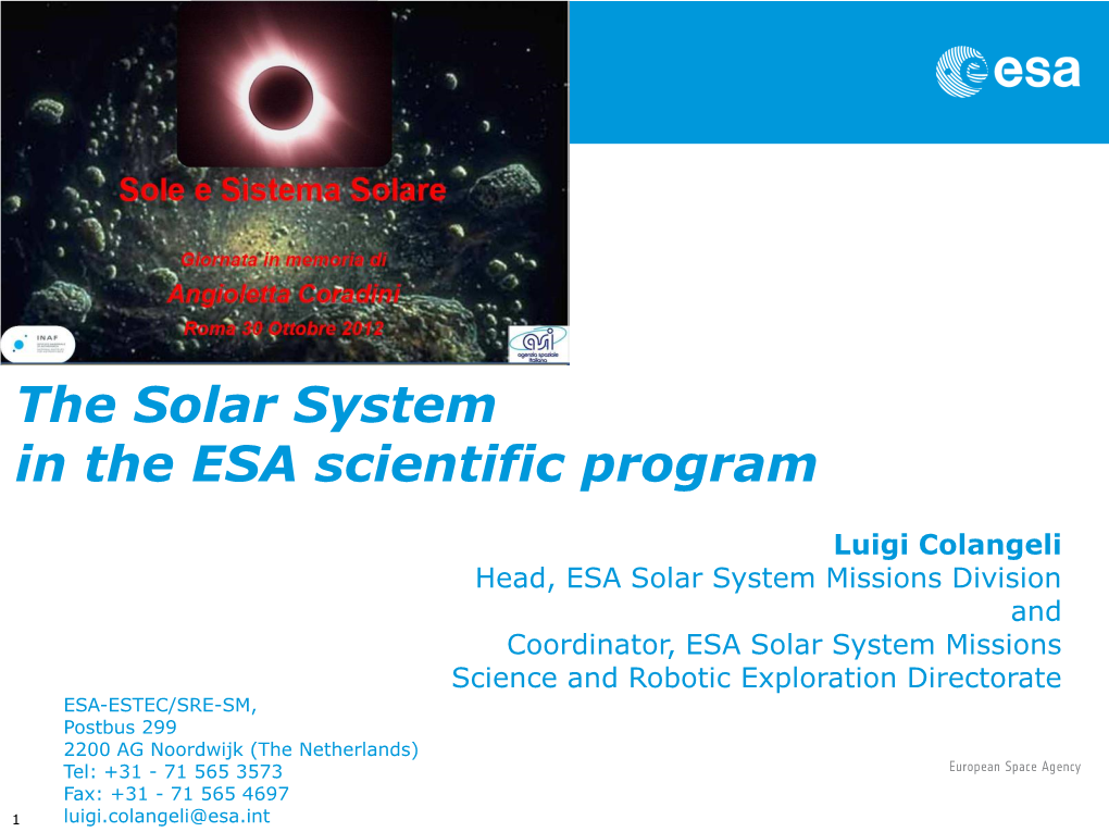 The Solar System in the ESA Scientific Program Luigi Colangeli