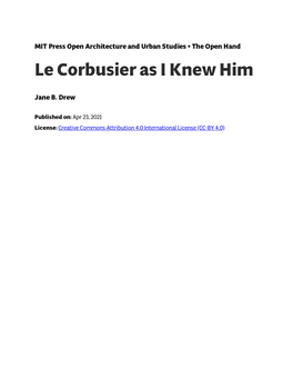 Le Corbusier As I Knew Him