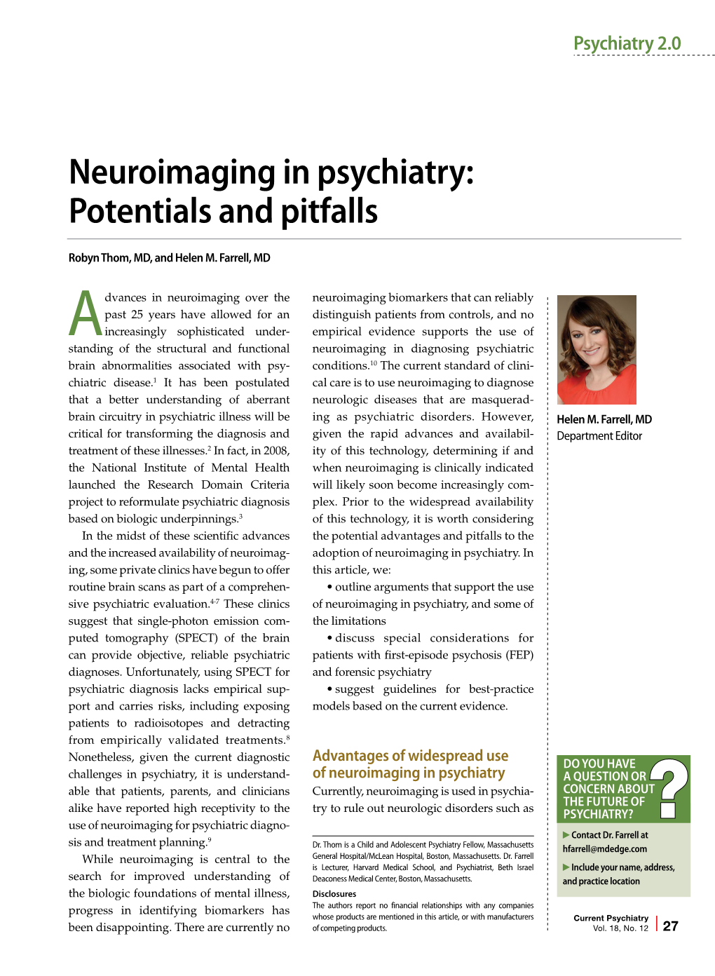 Neuroimaging in Psychiatry: Potentials and Pitfalls