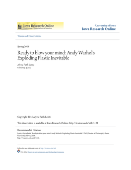 Ready to Blow Your Mind: Andy Warhol's Exploding Plastic Inevitable Alycia Faith Lentz University of Iowa