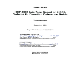 HDF-EOS Interface Based on HDF5, Volume 2: Function Reference Guide Was Prepared Under the EOSDIS Evolution and Development-2 Contract (NNG15HZ39C)