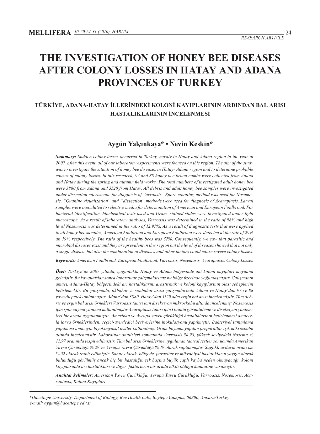 The Investigation of Honey Bee Diseases After Colony Losses in Hatay and Adana Provinces of Turkey