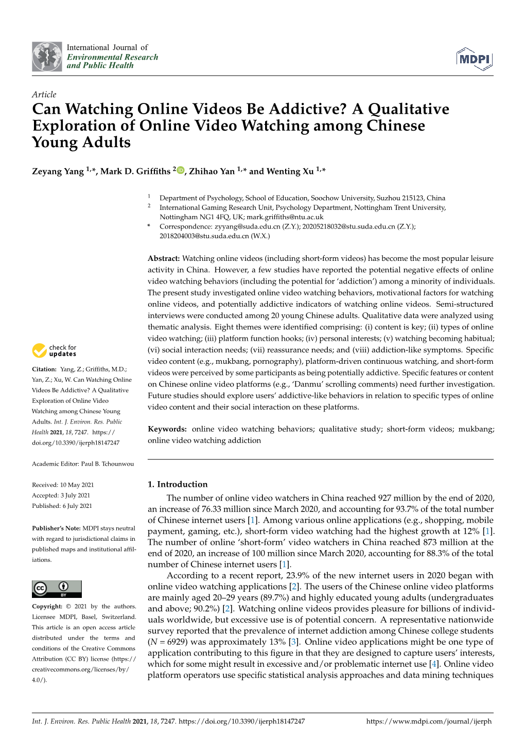 Can Watching Online Videos Be Addictive? a Qualitative Exploration of Online Video Watching Among Chinese Young Adults