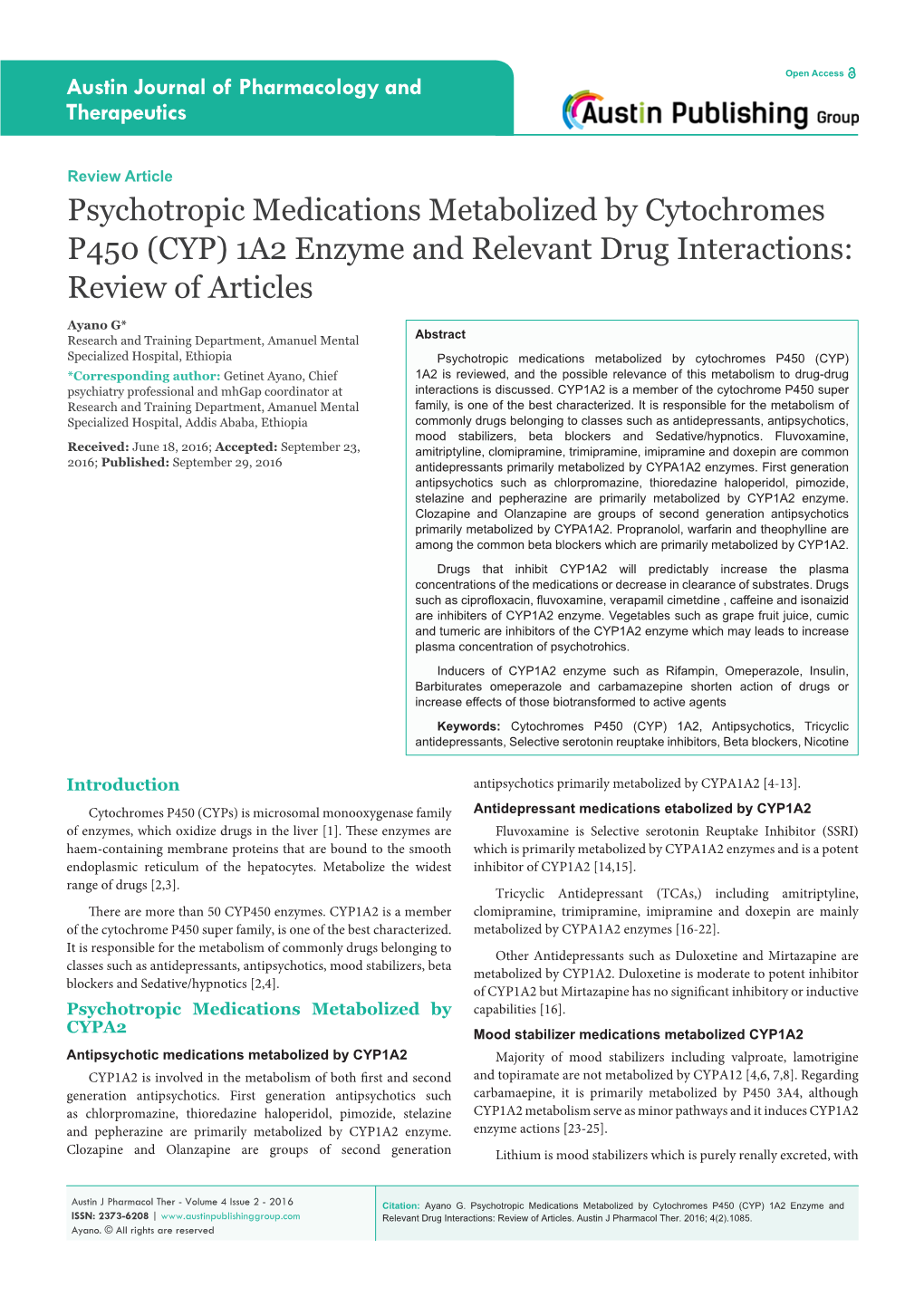 (CYP) 1A2 Enzyme and Relevant Drug Interactions: Review of Articles