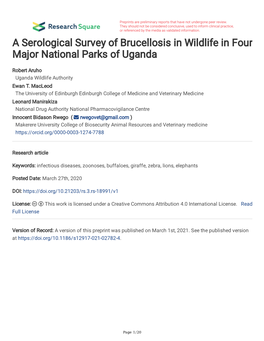 A Serological Survey of Brucellosis in Wildlife in Four Major National Parks of Uganda