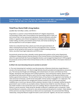 Trial Pros: Davis Polk's Greg Andres Law360, New York (May 4, 2016, 2:16 PM ET)