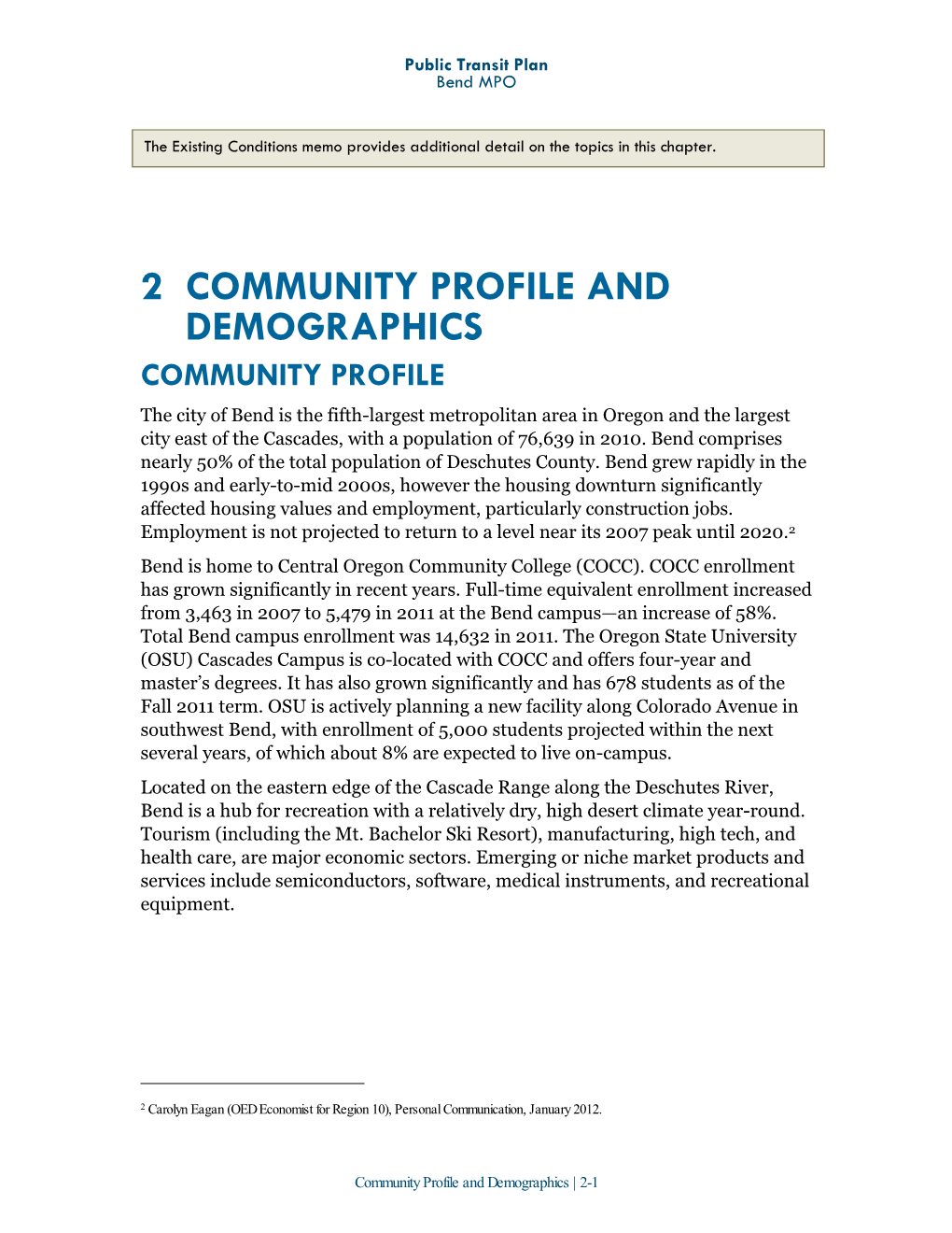 2 Community Profile and Demographics