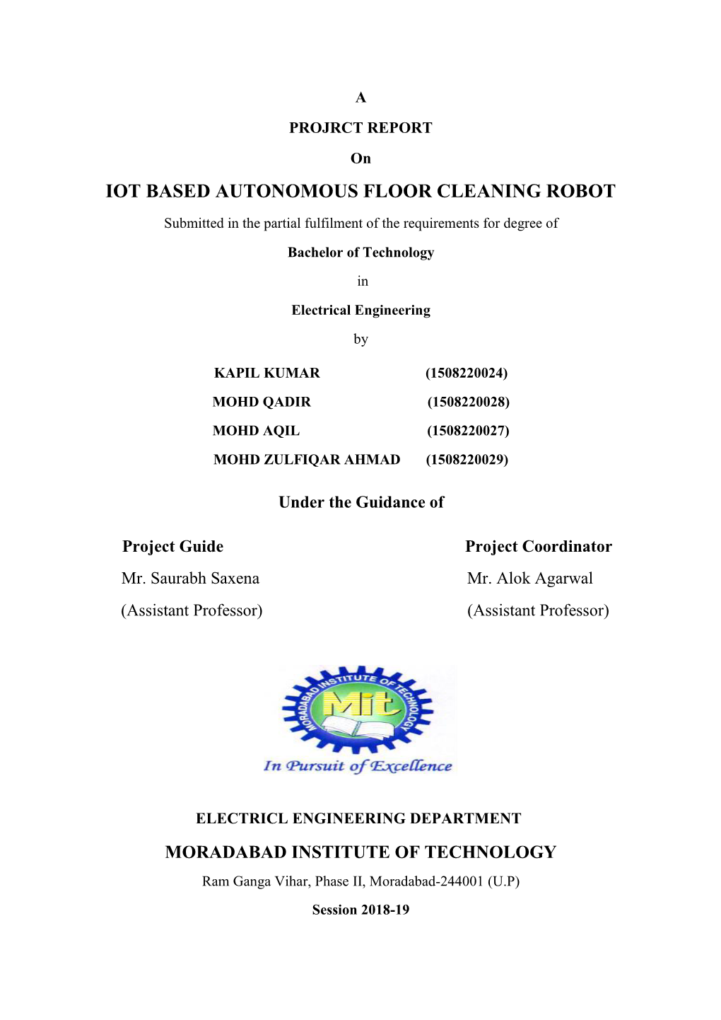 Iot Based Autonomous Floor Cleaning Robot