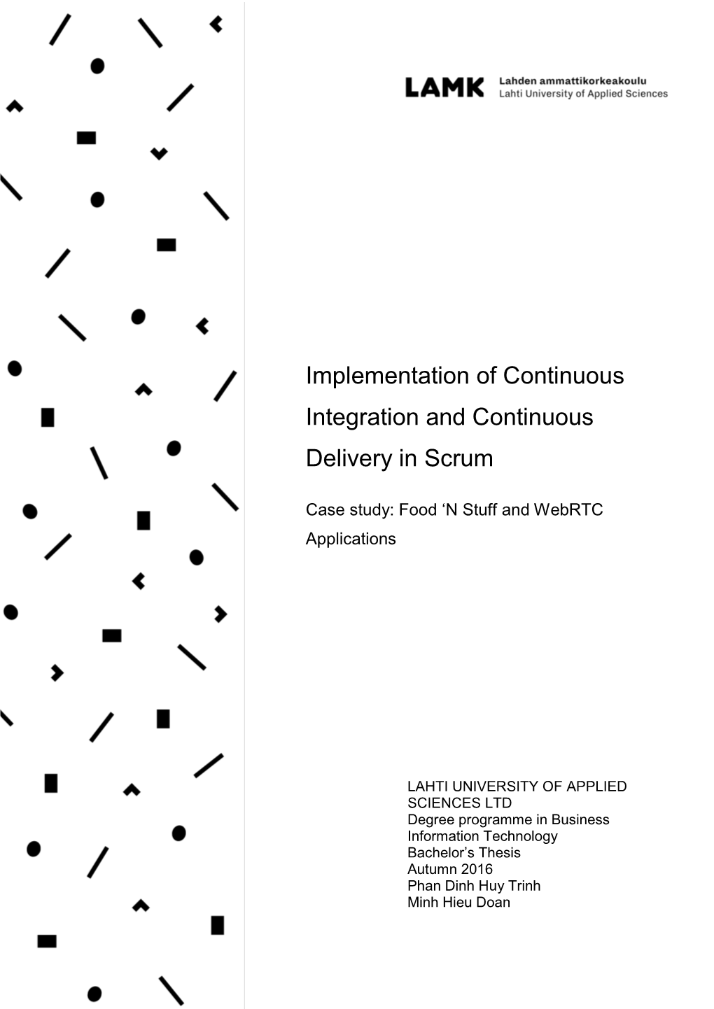 Implementation of Continuous Integration and Continuous Delivery in Scrum