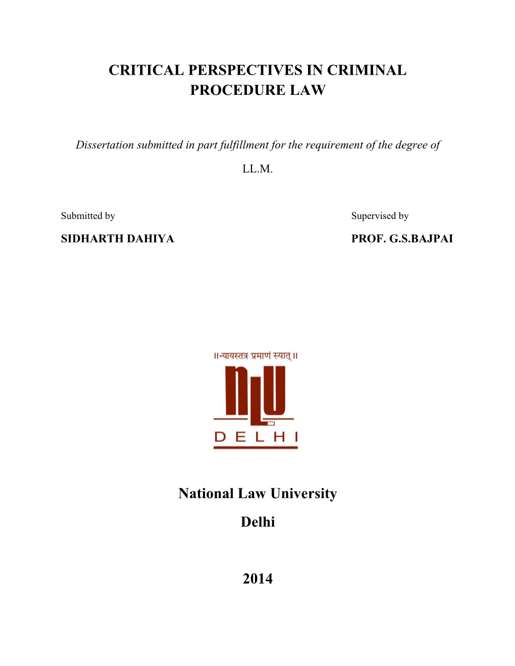 Critical Perspectives in Criminal Procedure Law