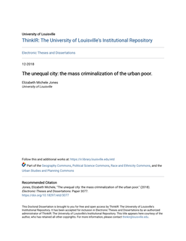 The Unequal City: the Mass Criminalization of the Urban Poor