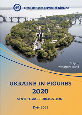 Ukraine in Figures 2020 Statistical Publication