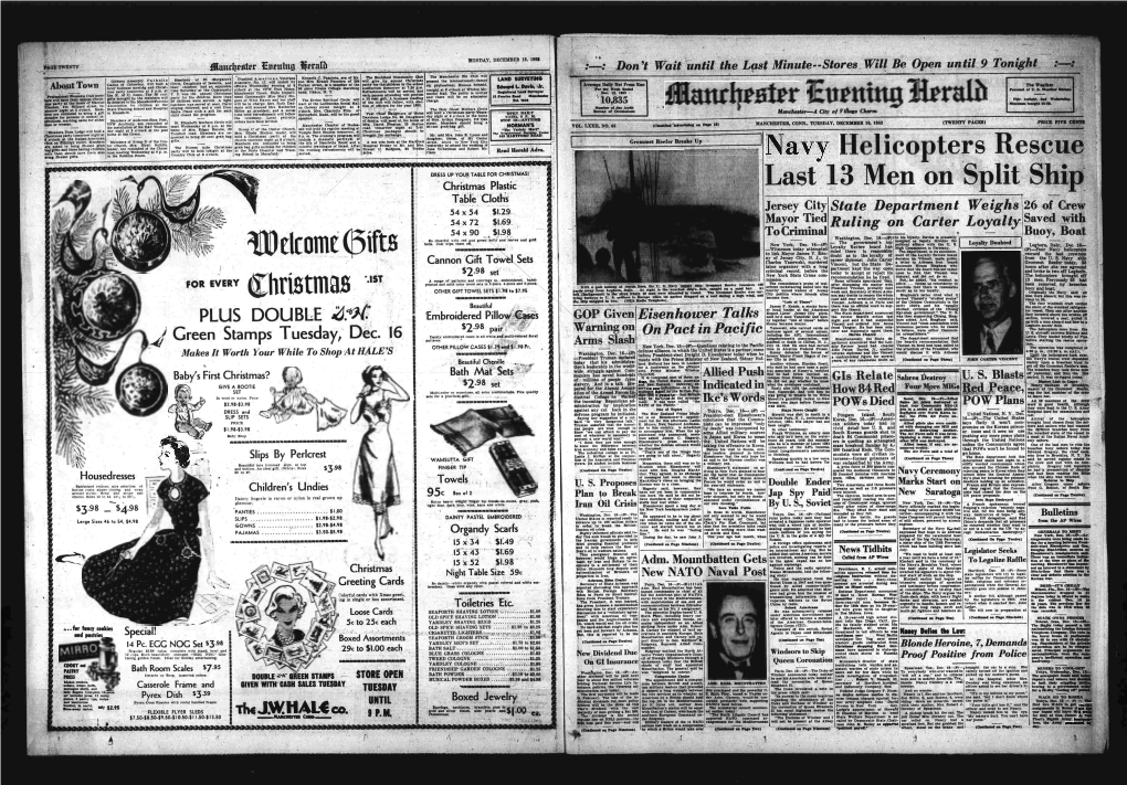 Last 13 Men on Split Ship Table Cloths Jersey City State Department Weighs 26 of Crew 54 X 54 $1.29^ M a Y O R T Ie D Saved with 5 4 X 7 2 $ 1