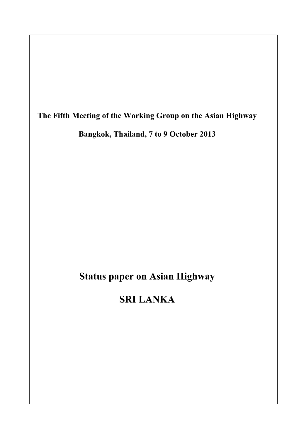 Status Paper on Asian Highway SRI LANKA