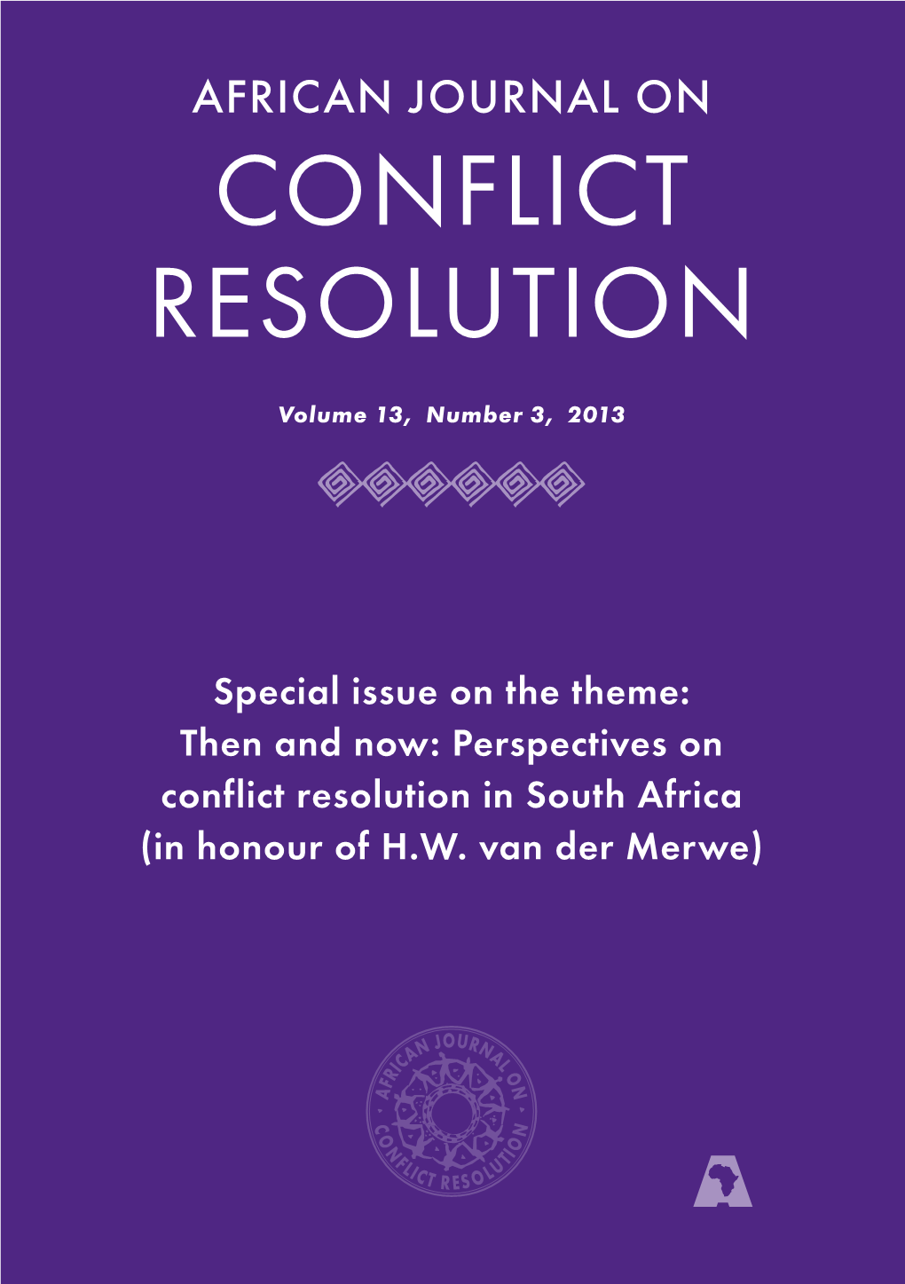 Perspectives on Conflict Resolution in South Africa (In Honour of H.W
