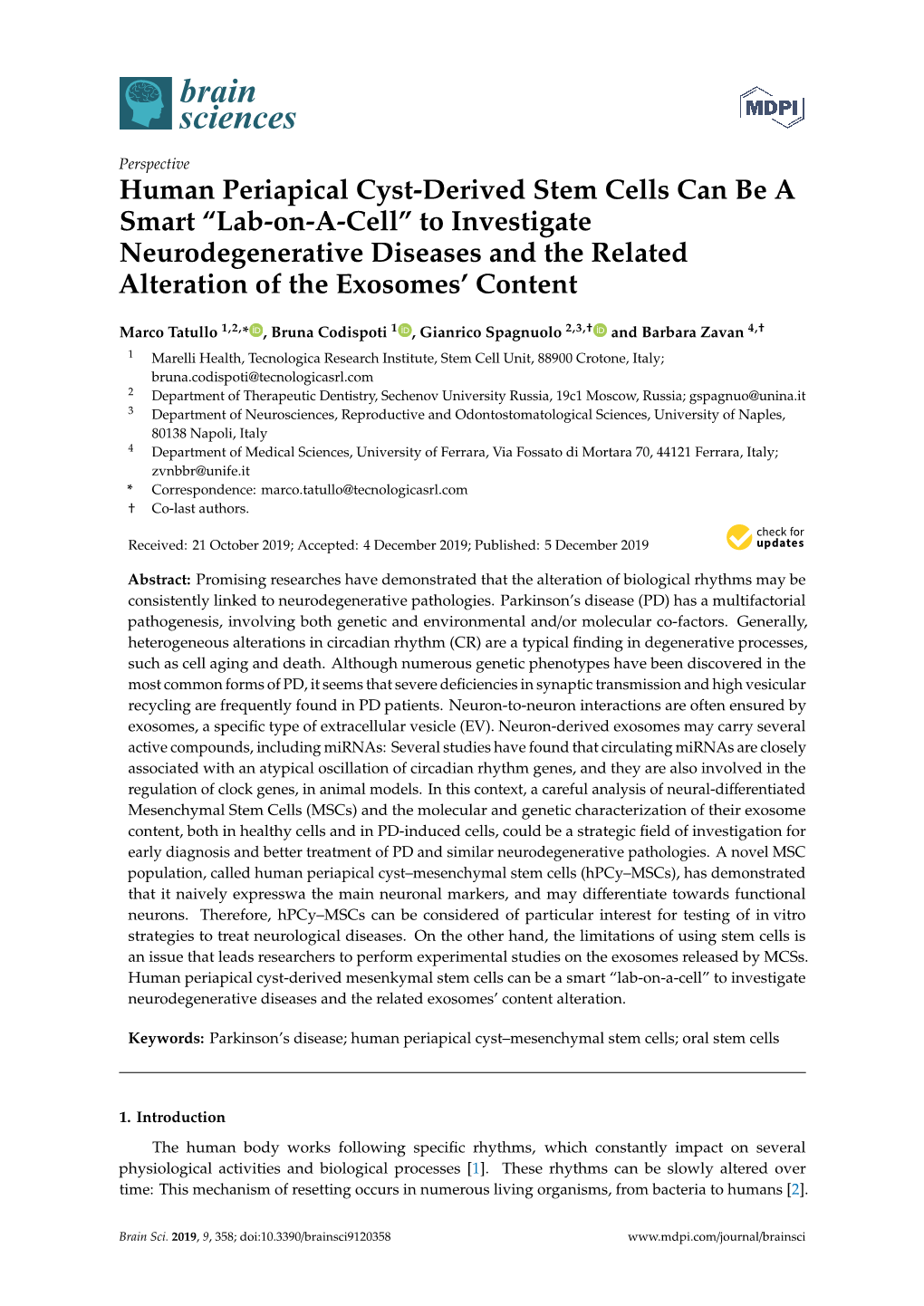 Human Periapical Cyst-Derived Stem Cells Can Be a Smart “Lab-On-A-Cell” to Investigate Neurodegenerative Diseases and the Related Alteration of the Exosomes’ Content