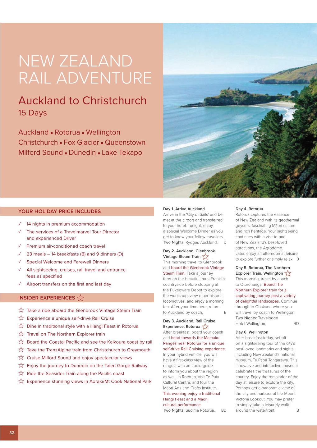 NEW ZEALAND RAIL ADVENTURE Auckland to Christchurch 15 Days
