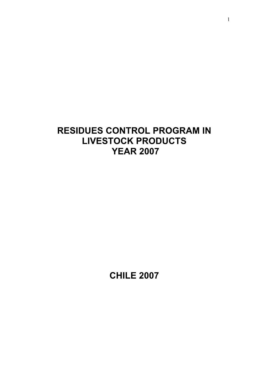 Residues Control Program in Livestock Products Year 2007