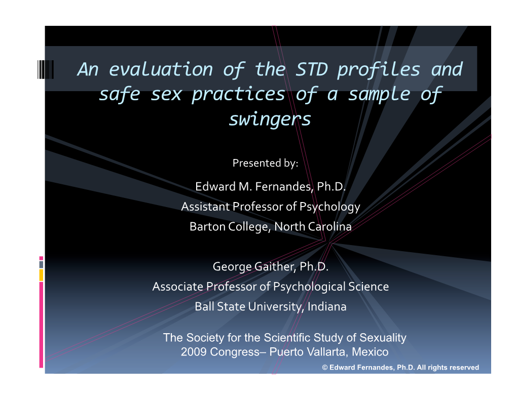 An Evaluation of the STD Profiles and Safe Sex Practices of a Sample of Swingers