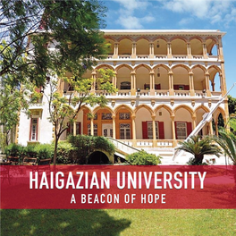A Beacon of Hope for Higher Education for the People of Lebanon and the Region