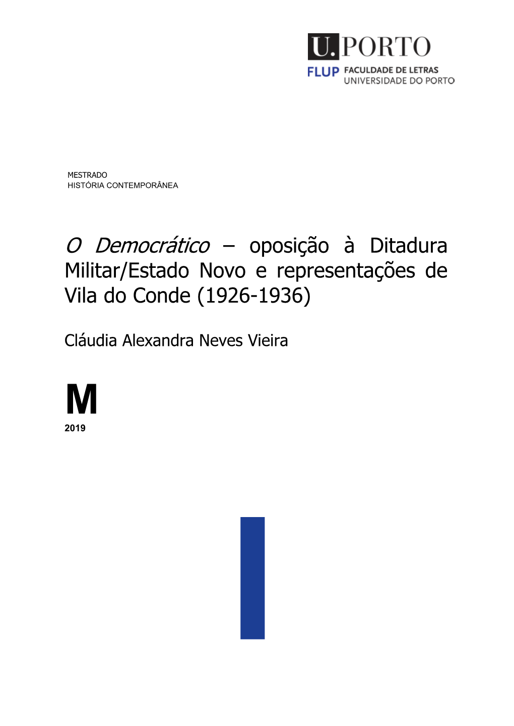 Militar/Estado Novo E Representações De Vila Do Conde (1926-1936)