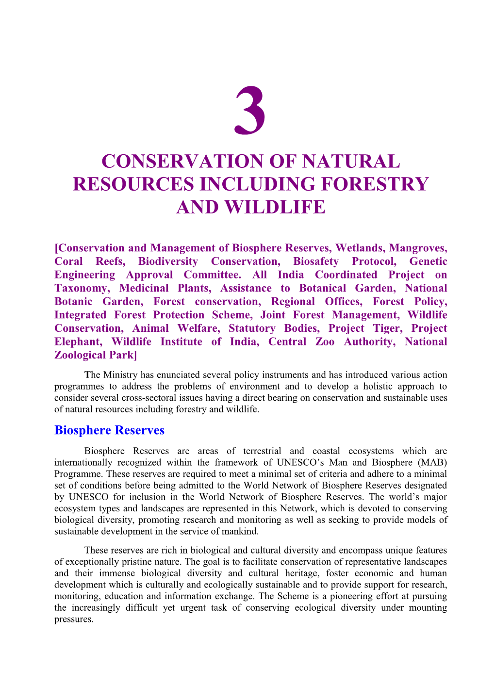 Conservation of Natural Resources Including Forestry and Wildlife