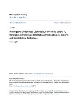 Investigating Cottonwood Leaf Beetle, Chrysomela Scripta F., Defoliation in Cottonwood Plantations Utilizing Remote Sensing and Geostatistical Techniques