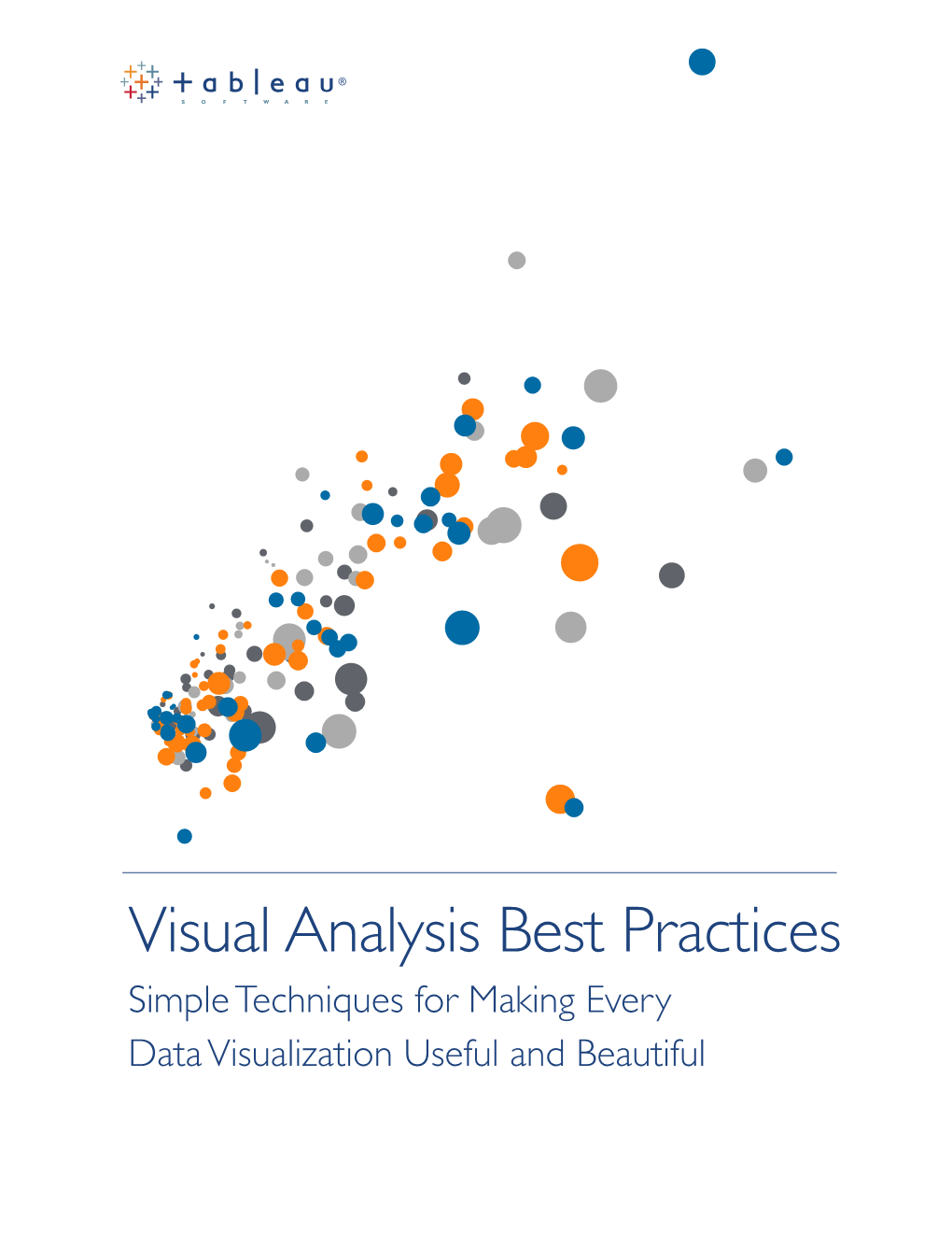Visual Analysis Best Practices Simple Techniques for Making Every Data Visualization Useful and Beautiful 2