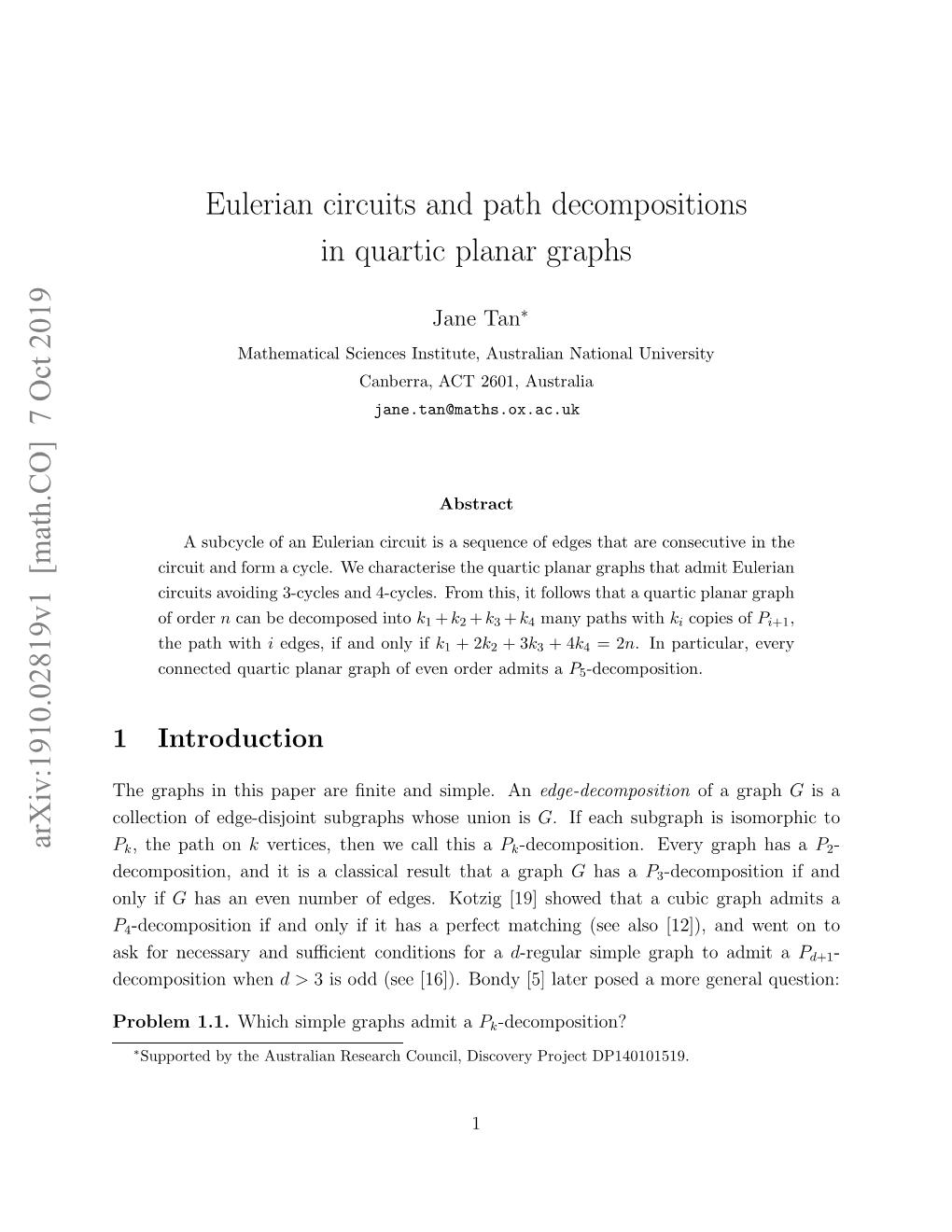 Eulerian Circuits and Path Decompositions in Quartic Planar Graphs