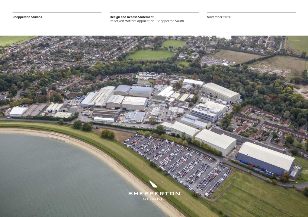 Shepperton Studios Design and Access Statement November 2020 Reserved Matters Application - Shepperton South