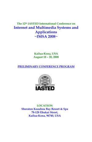 Internet and Multimedia Systems and Applications ~IMSA 2008~