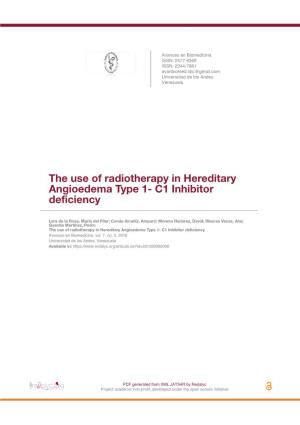 The Use of Radiotherapy in Hereditary Angioedema Type 1- C1 Inhibitor Deficiency