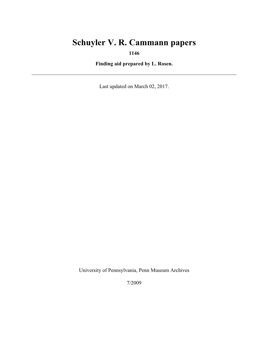 Schuyler V. R. Cammann Papers 1146 Finding Aid Prepared by L