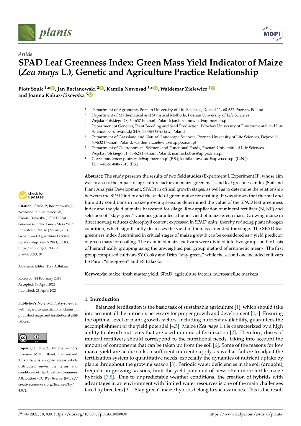 Green Mass Yield Indicator of Maize (Zea Mays L.), Genetic and Agriculture Practice Relationship