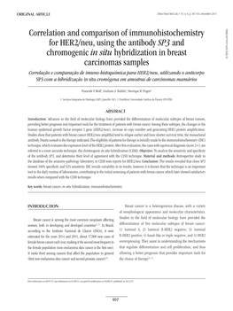 Correlation and Comparison of Immunohistochemistry for HER2/Neu, Using the Antibody SP3 and Chromogenic in Situ Hybridization In