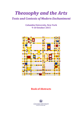 Theosophy and the Arts Texts and Contexts of Modern Enchantment