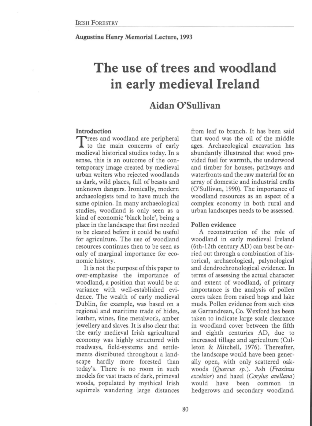 The Use of Trees and Woodland in Early Medieval Ireland