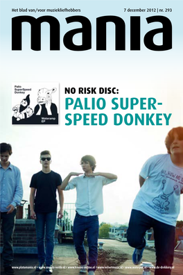 No Risk Disc: Palio Super- Speed Donkey