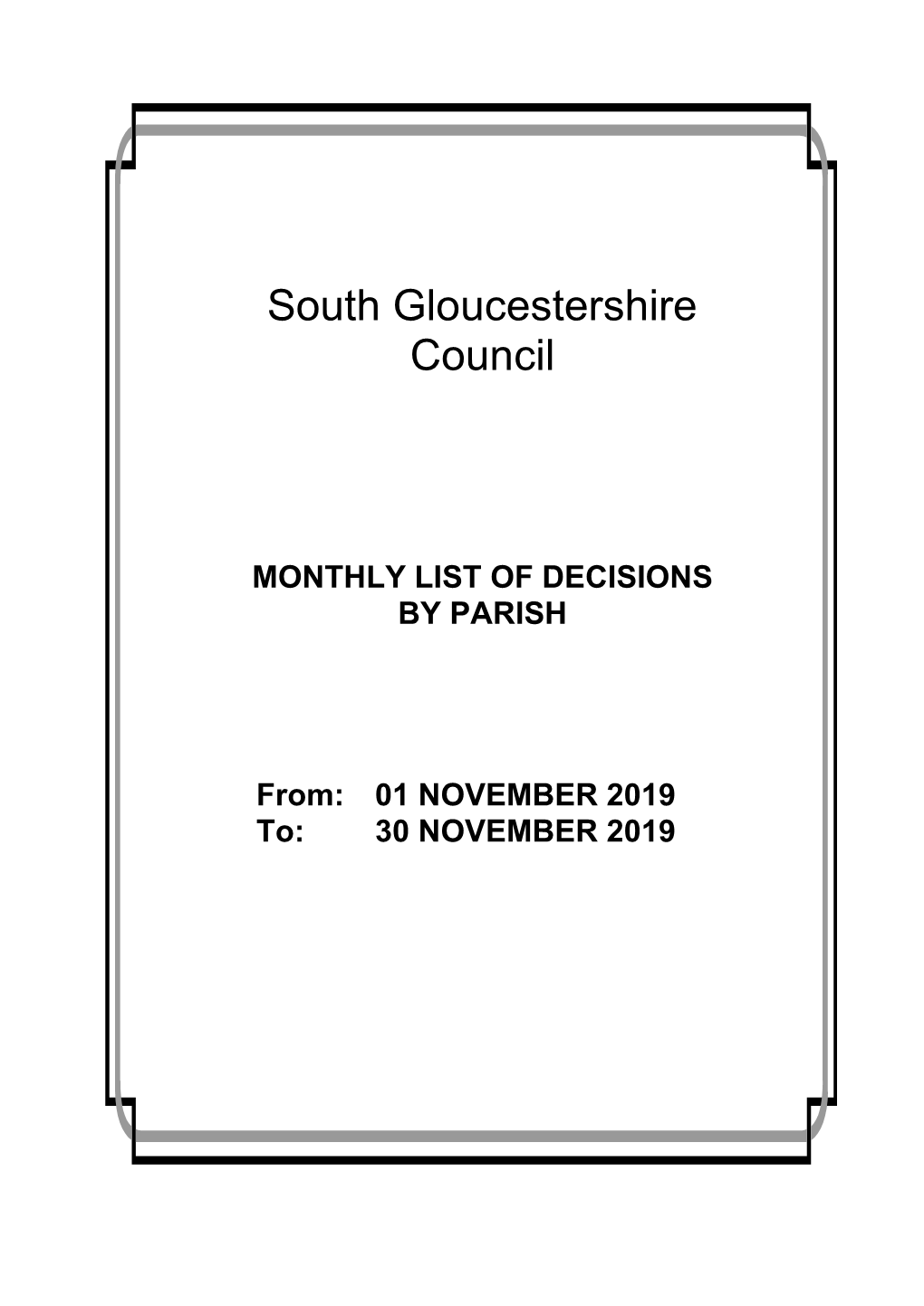 MONTHLY LIST of DECISIONS by PARISH From: 01 NOVEMBER 2019 To