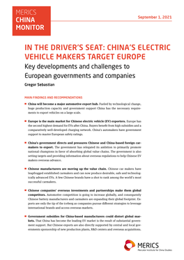 CHINA's ELECTRIC VEHICLE MAKERS TARGET EUROPE Key Developments and Challenges to European Governments and Companies