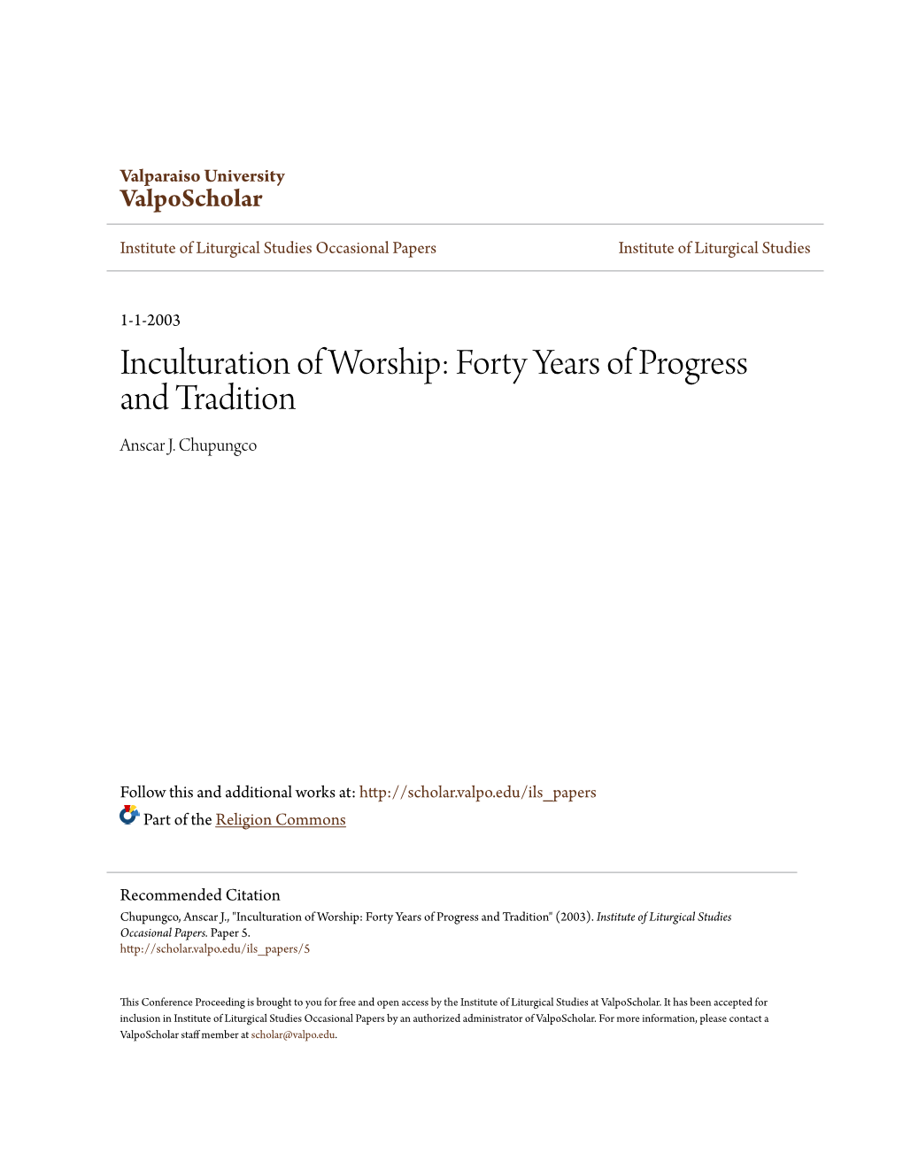 Inculturation of Worship: Forty Years of Progress and Tradition Anscar J