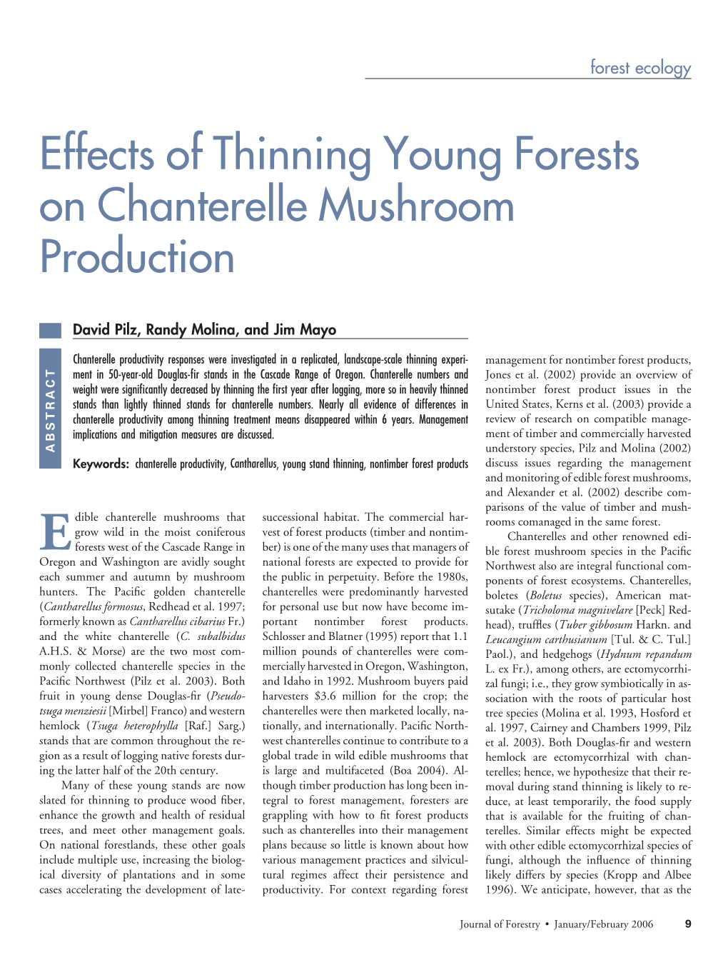 Effects of Thinning Young Forests on Chanterelle Mushroom Production