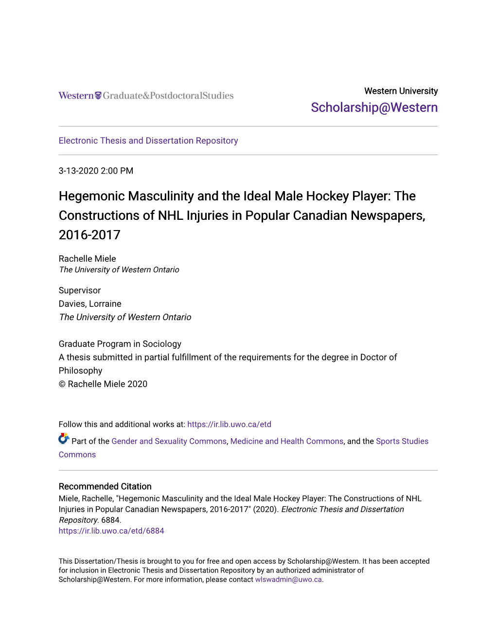 Hegemonic Masculinity and the Ideal Male Hockey Player: the Constructions of NHL Injuries in Popular Canadian Newspapers, 2016-2017