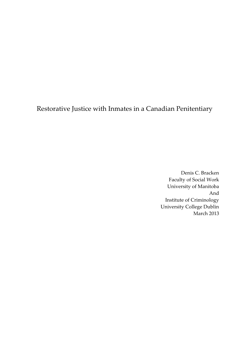 Restorative Justice with Inmates in a Canadian Penitentiary