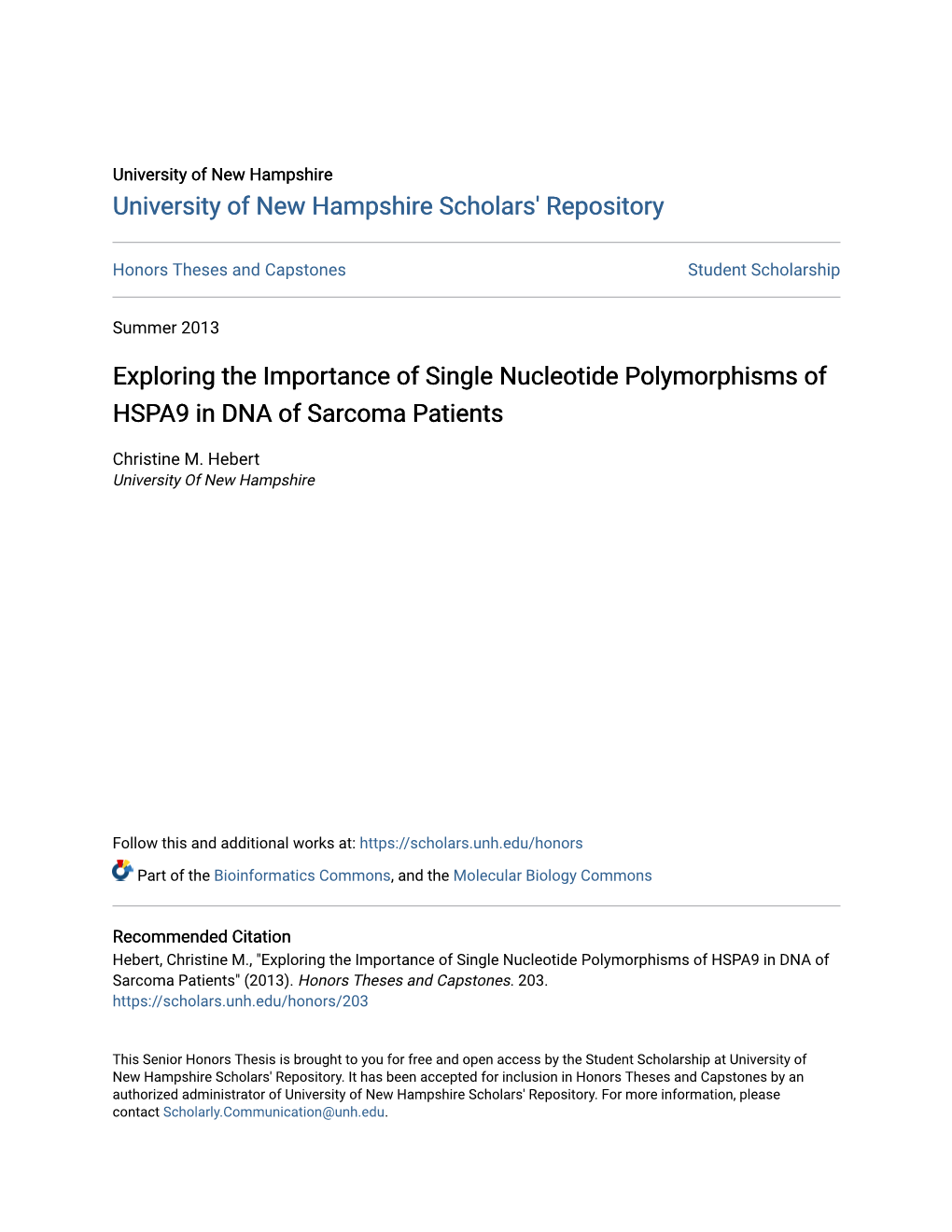 Exploring the Importance of Single Nucleotide Polymorphisms of HSPA9 in DNA of Sarcoma Patients