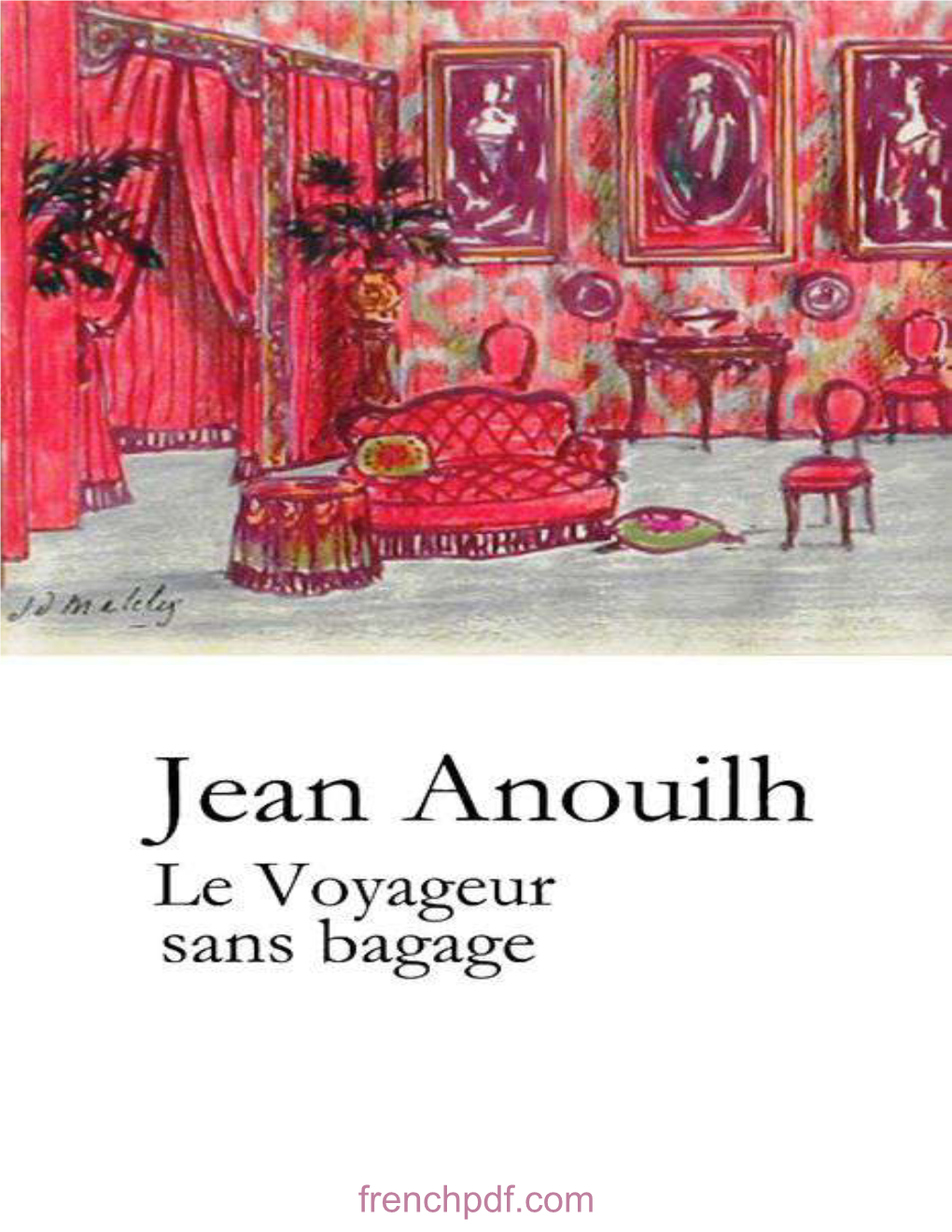 Le Voyageur Sans Bagage