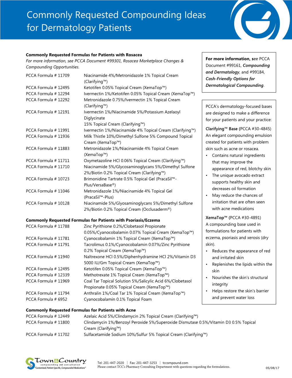 Commonly Requested Compounding Ideas for Dermatology Patients (Cont’D)