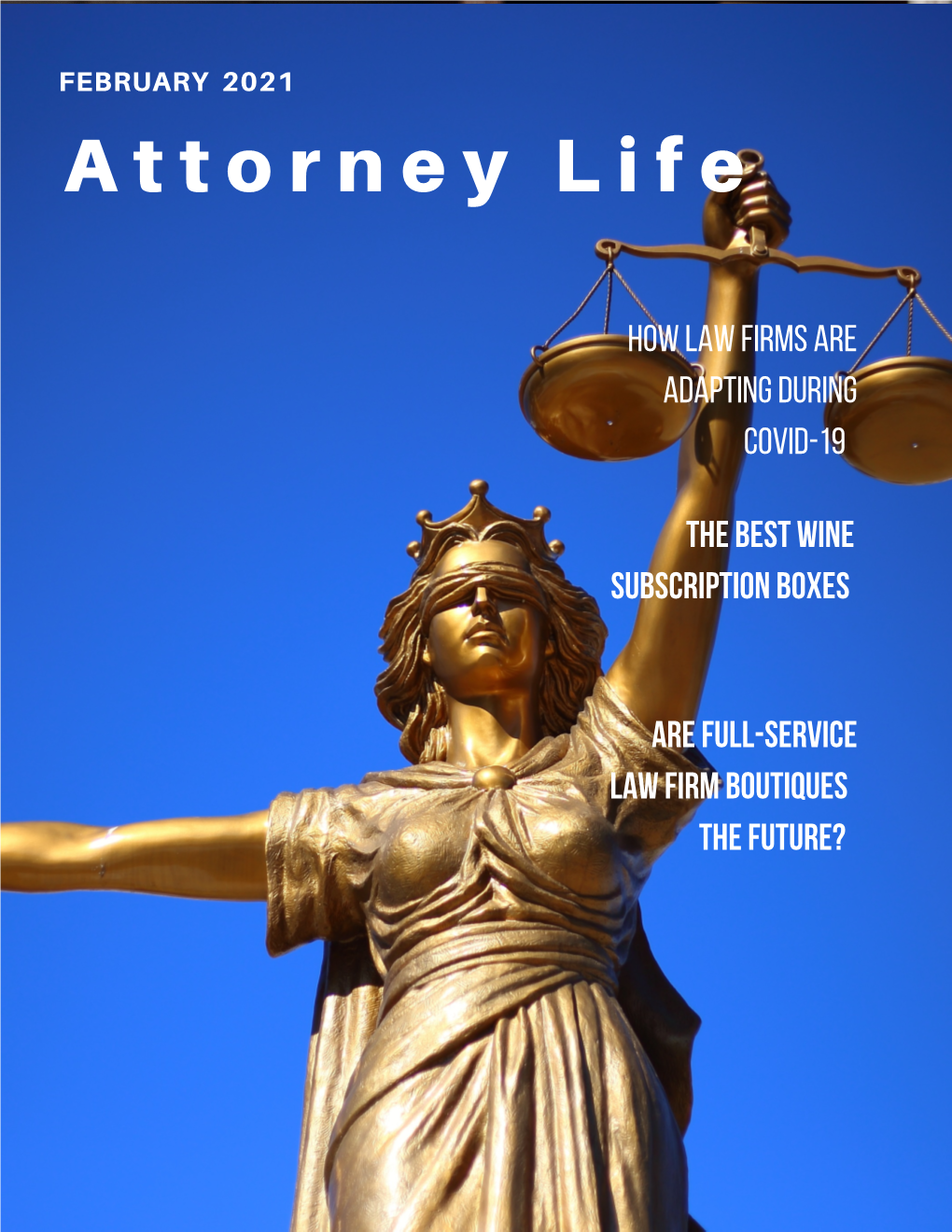 Attorney Life Is Published by RJW | Media Brands, a Division of RJW | Creative Development Works