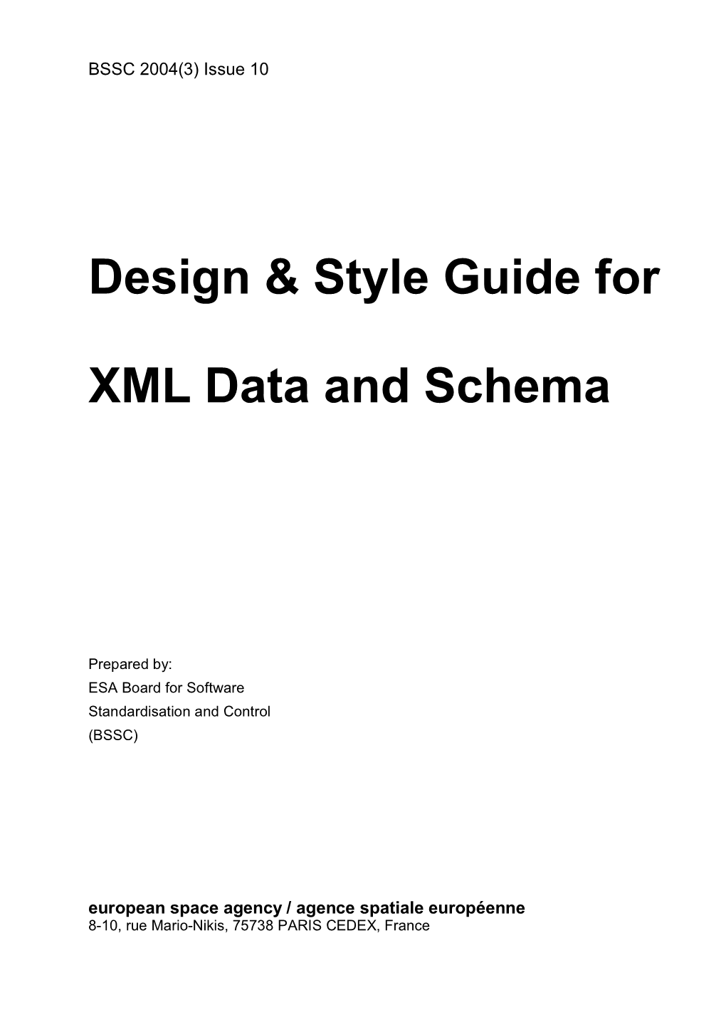 Design & Style Guide for XML Data and Schema